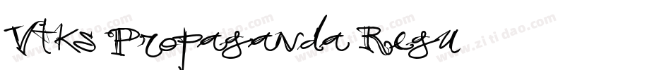 Vtks Propaganda Regu字体转换